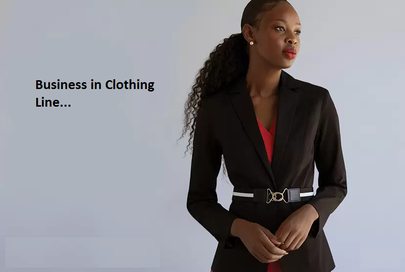Business in Clothing Line